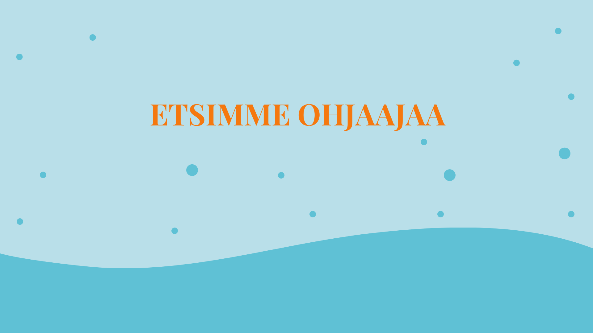 Read more about the article Haemme työyhteisöömme OHJAAJAA